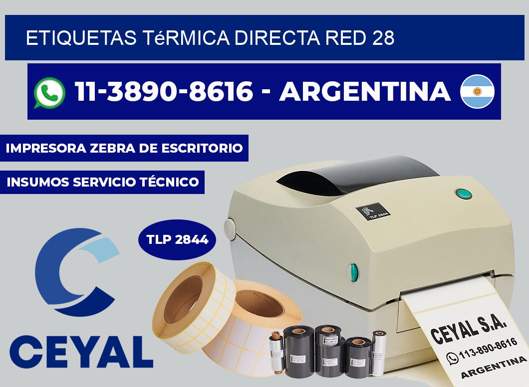 etiquetas térmica directa RED 28