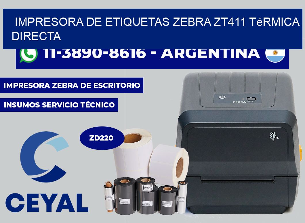 impresora de etiquetas zebra ZT411 térmica directa