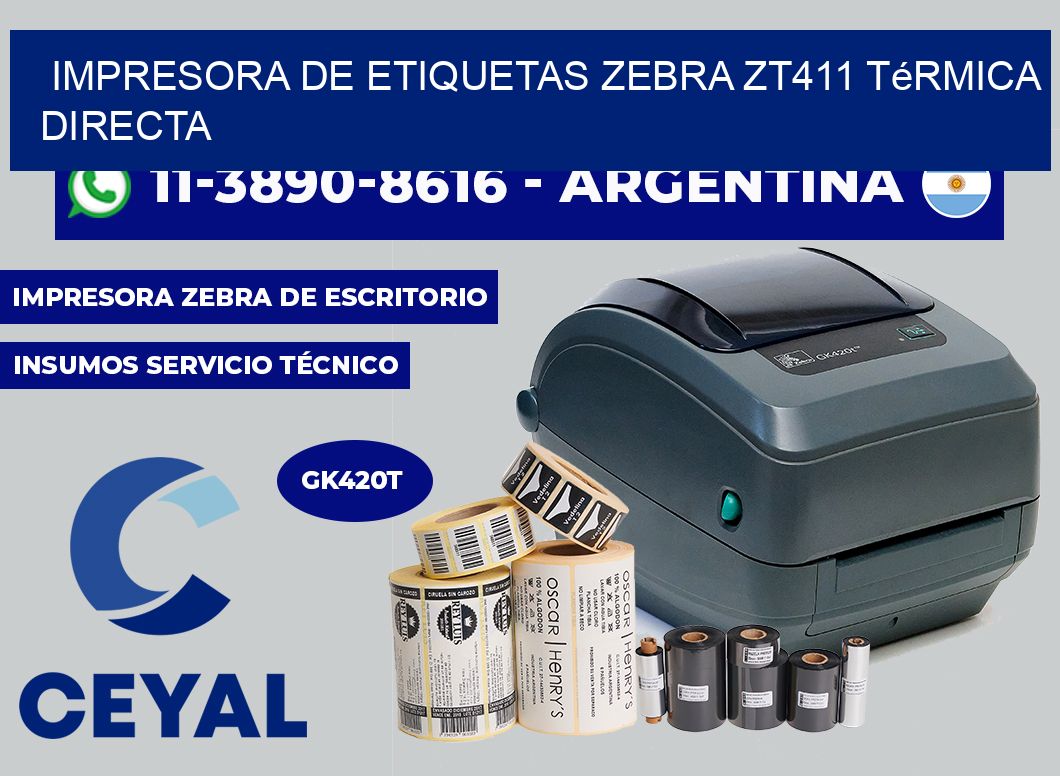 impresora de etiquetas zebra ZT411 térmica directa