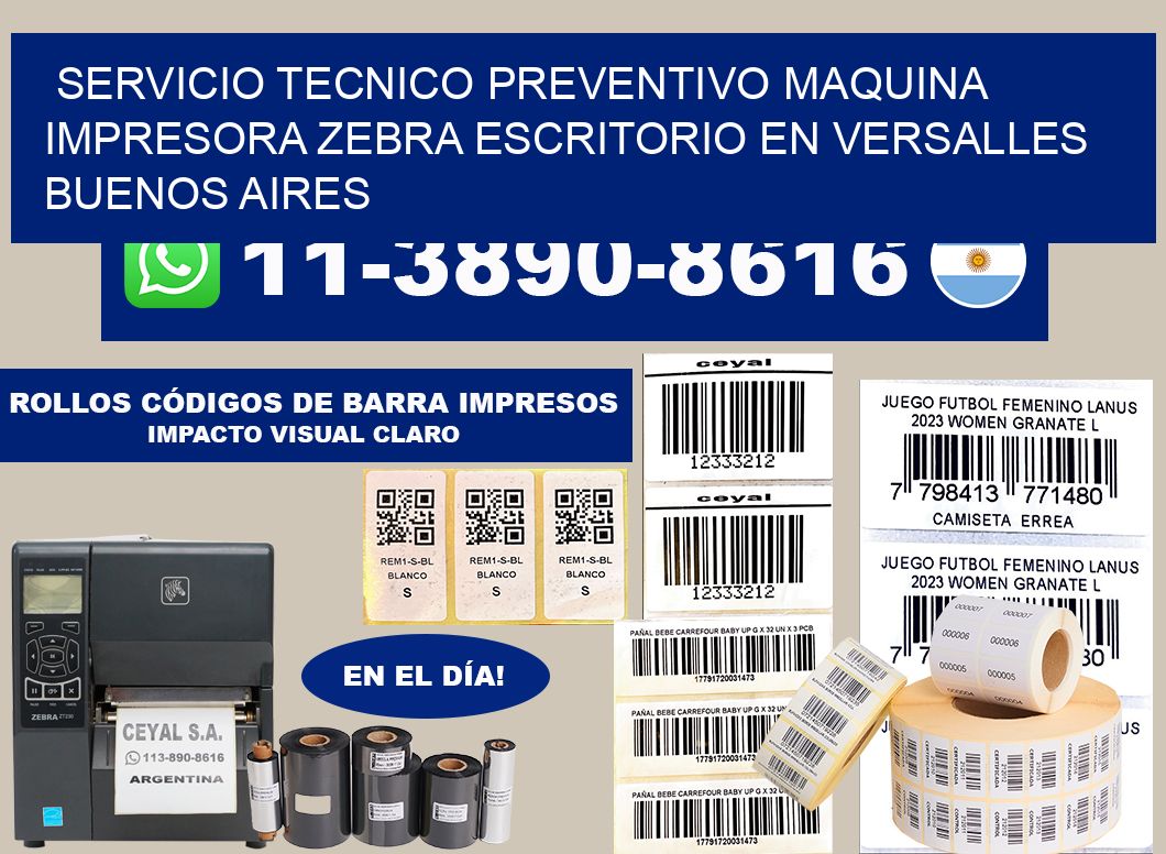 servicio tecnico preventivo Maquina impresora zebra escritorio en Versalles  Buenos Aires