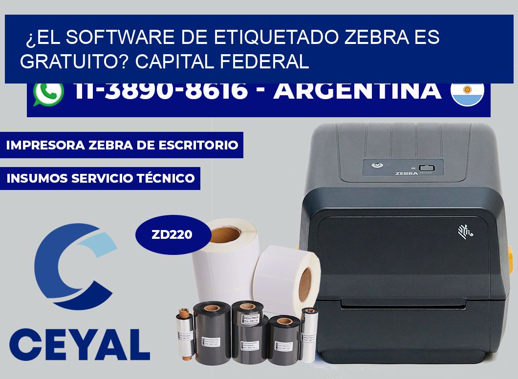 ¿El software de etiquetado Zebra es gratuito? Capital Federal