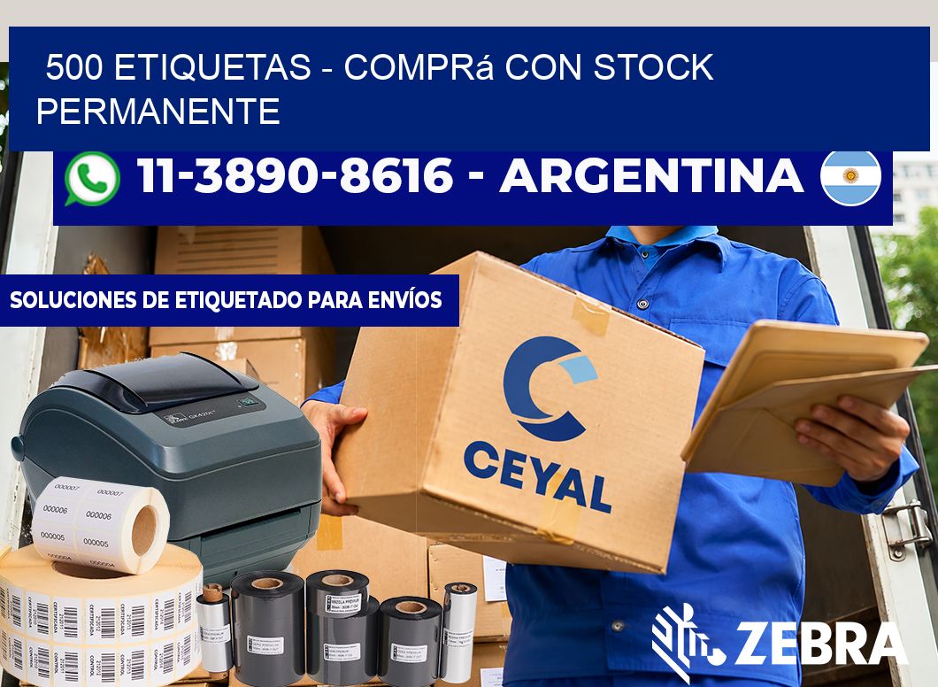 500 ETIQUETAS - Comprá con stock permanente