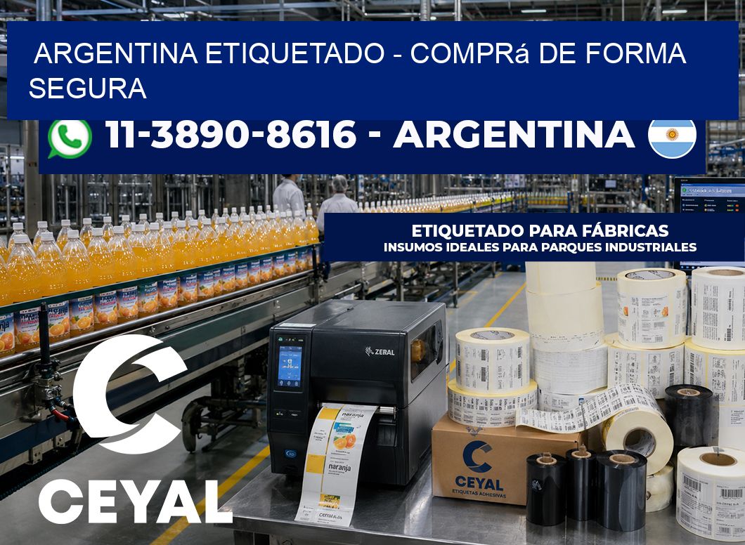 ARGENTINA ETIQUETADO - Comprá de forma segura