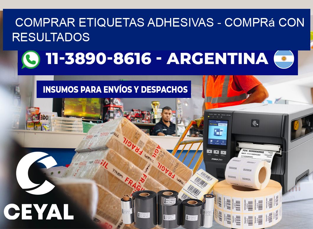 COMPRAR ETIQUETAS ADHESIVAS - Comprá con resultados