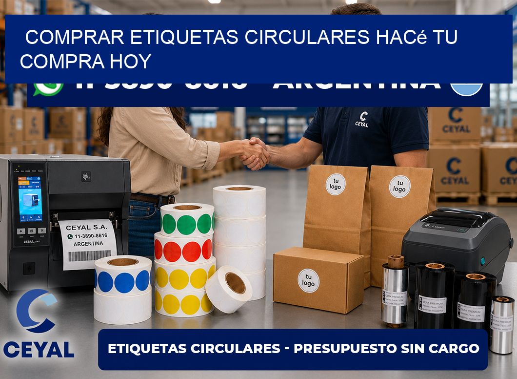 COMPRAR ETIQUETAS CIRCULARES Hacé tu compra hoy