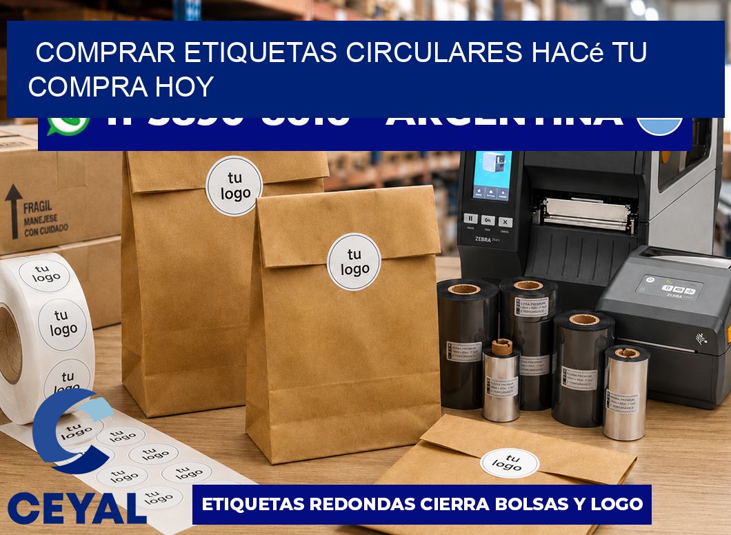 COMPRAR ETIQUETAS CIRCULARES Hacé tu compra hoy