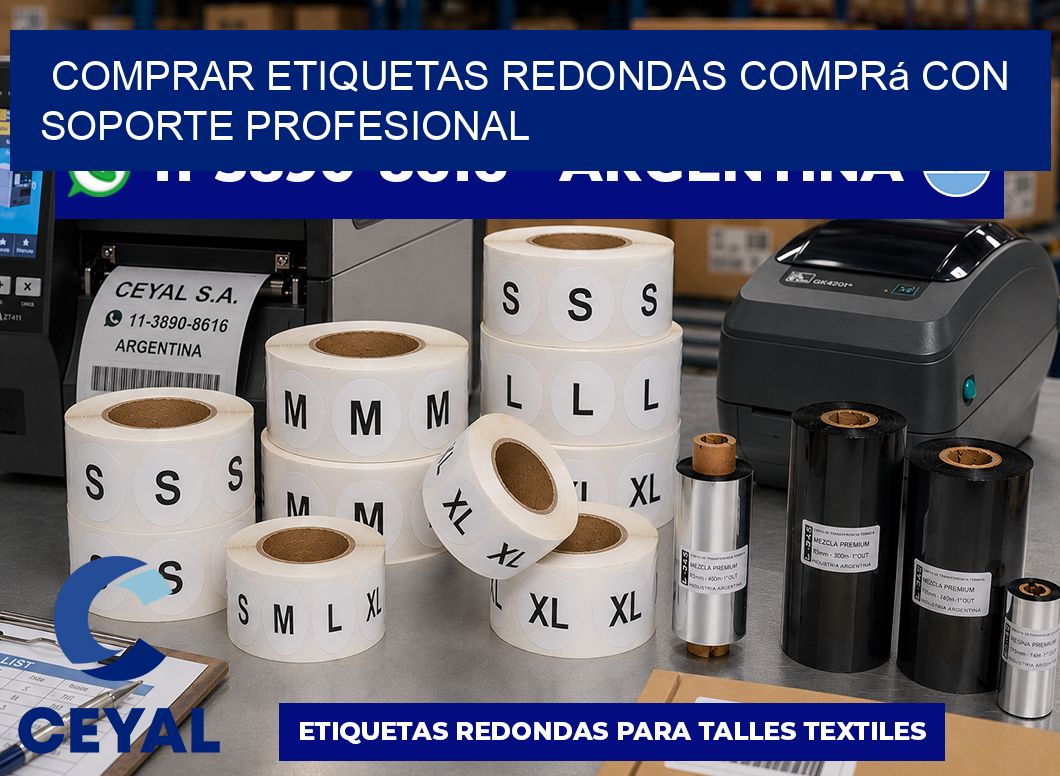 COMPRAR ETIQUETAS REDONDAS Comprá con soporte profesional
