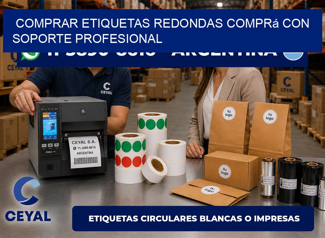 COMPRAR ETIQUETAS REDONDAS Comprá con soporte profesional