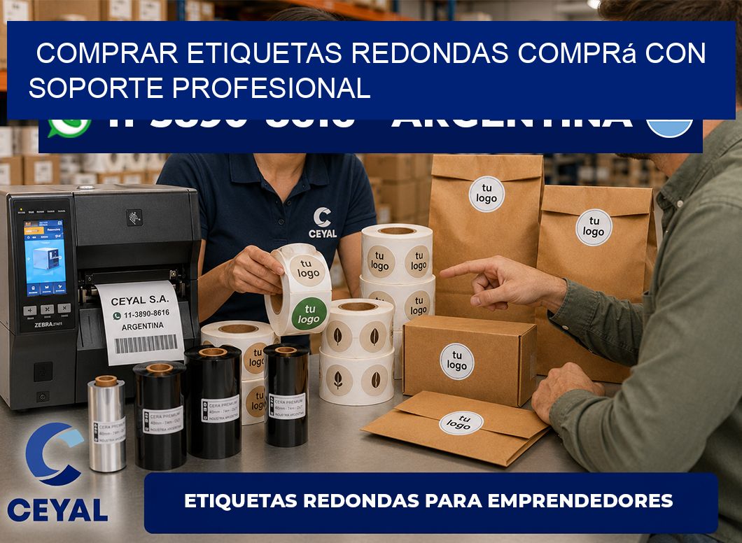 COMPRAR ETIQUETAS REDONDAS Comprá con soporte profesional