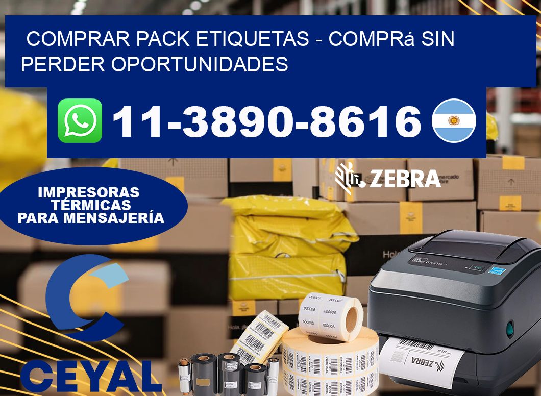 COMPRAR PACK ETIQUETAS - Comprá sin perder oportunidades