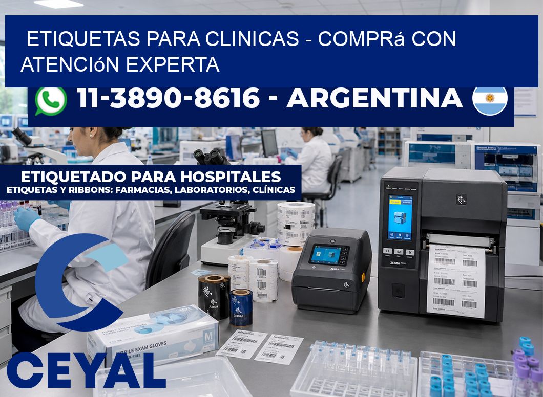 ETIQUETAS PARA CLINICAS - Comprá con atención experta
