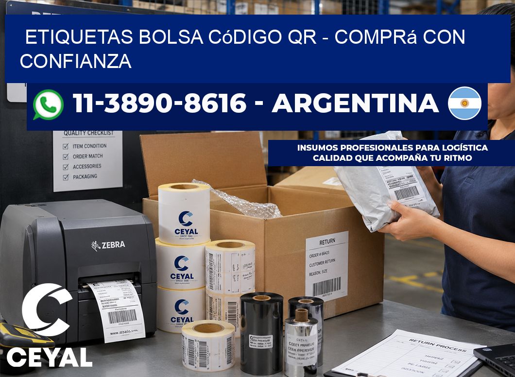Etiquetas Bolsa código QR - Comprá con confianza