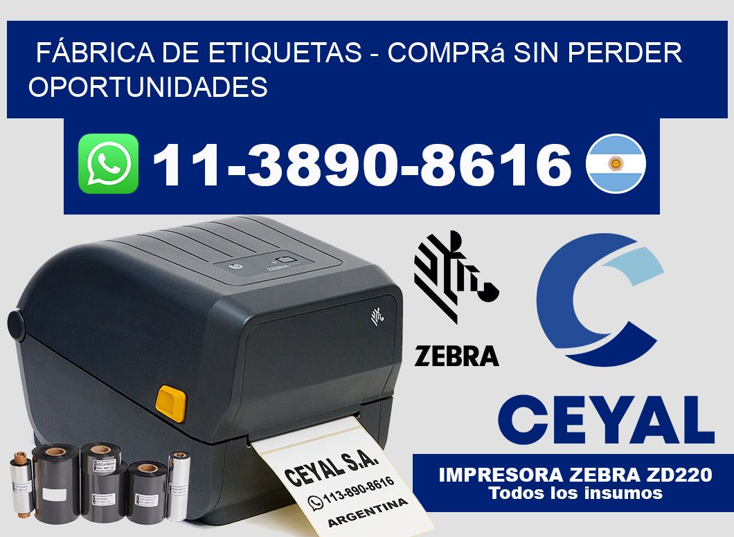 FÁBRICA DE ETIQUETAS – Comprá sin perder oportunidades