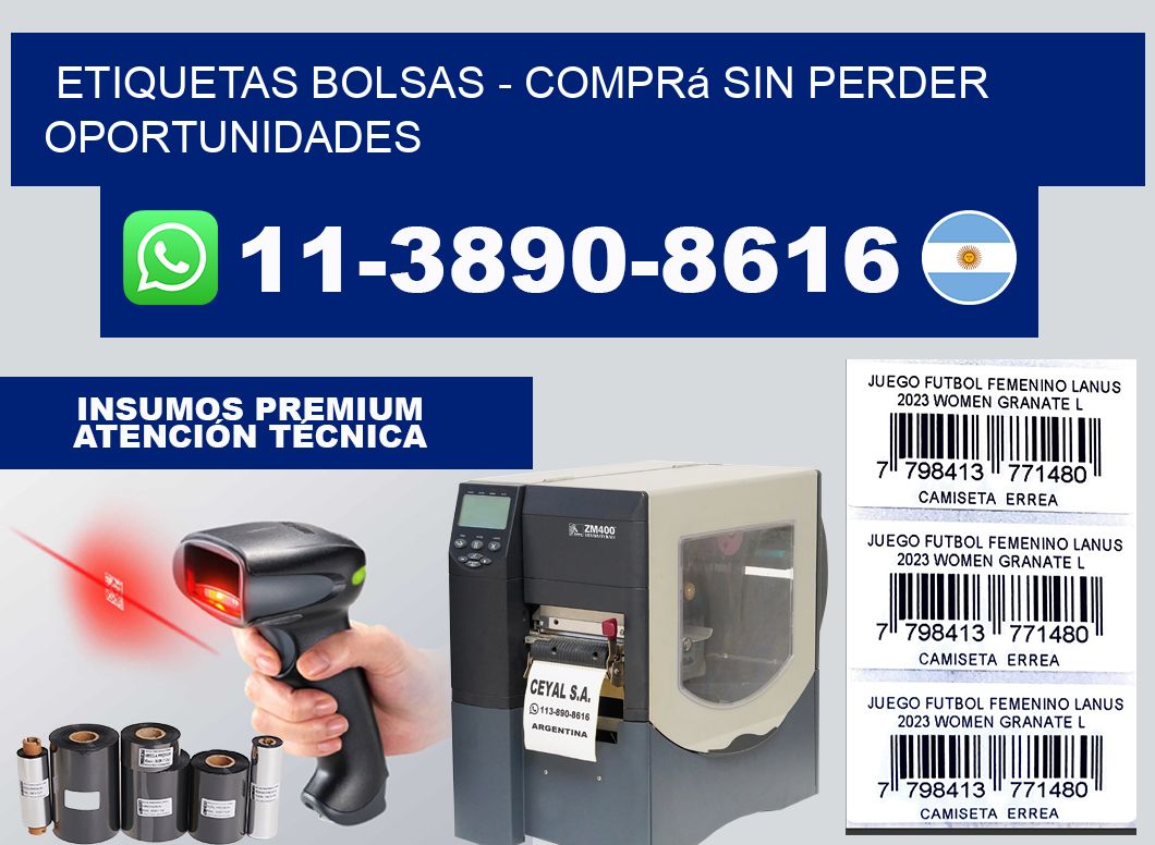 ETIQUETAS BOLSAS - Comprá sin perder oportunidades