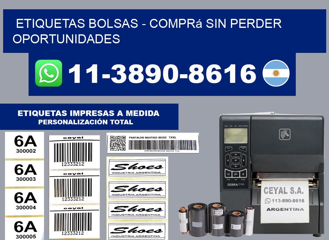 ETIQUETAS BOLSAS - Comprá sin perder oportunidades