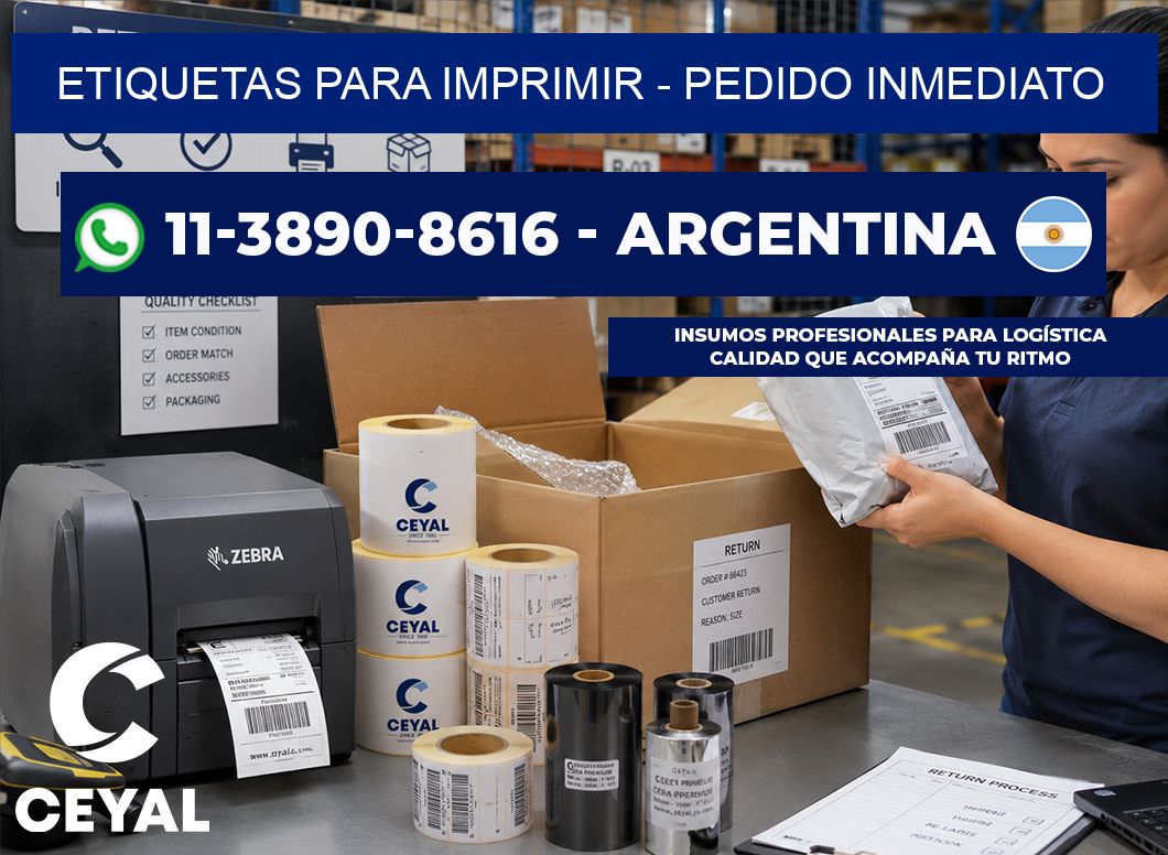 ETIQUETAS PARA IMPRIMIR - Pedido inmediato