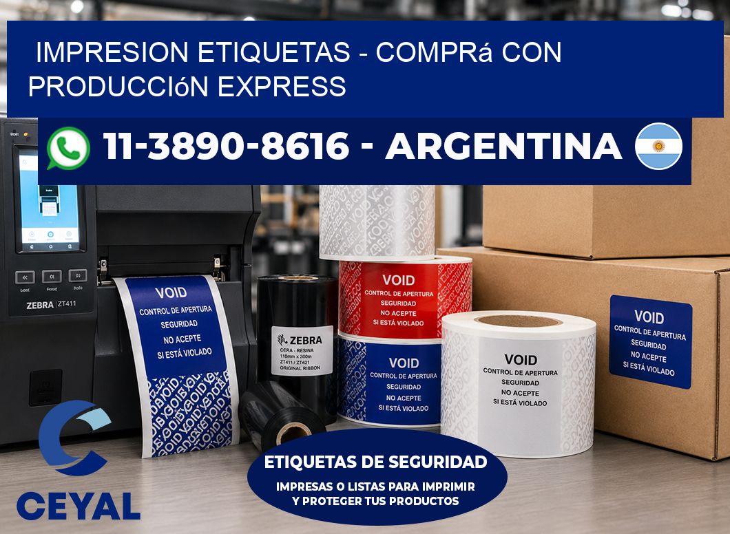 IMPRESION ETIQUETAS - Comprá con producción express