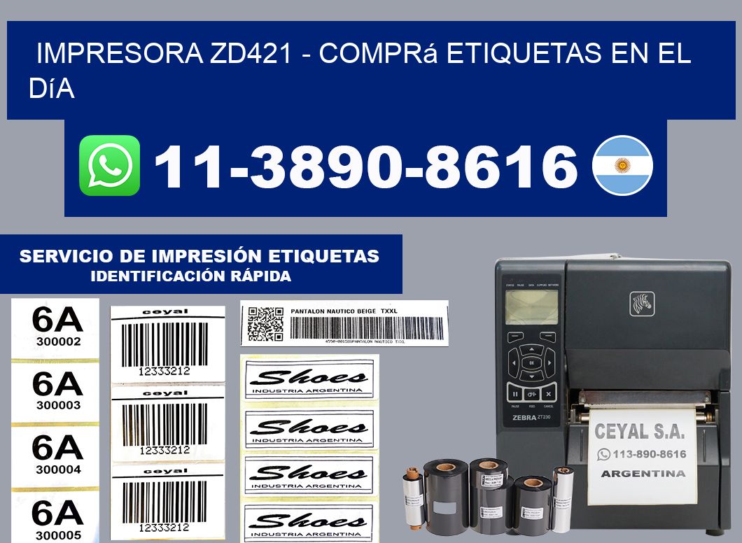 IMPRESORA ZD421 - Comprá etiquetas en el día