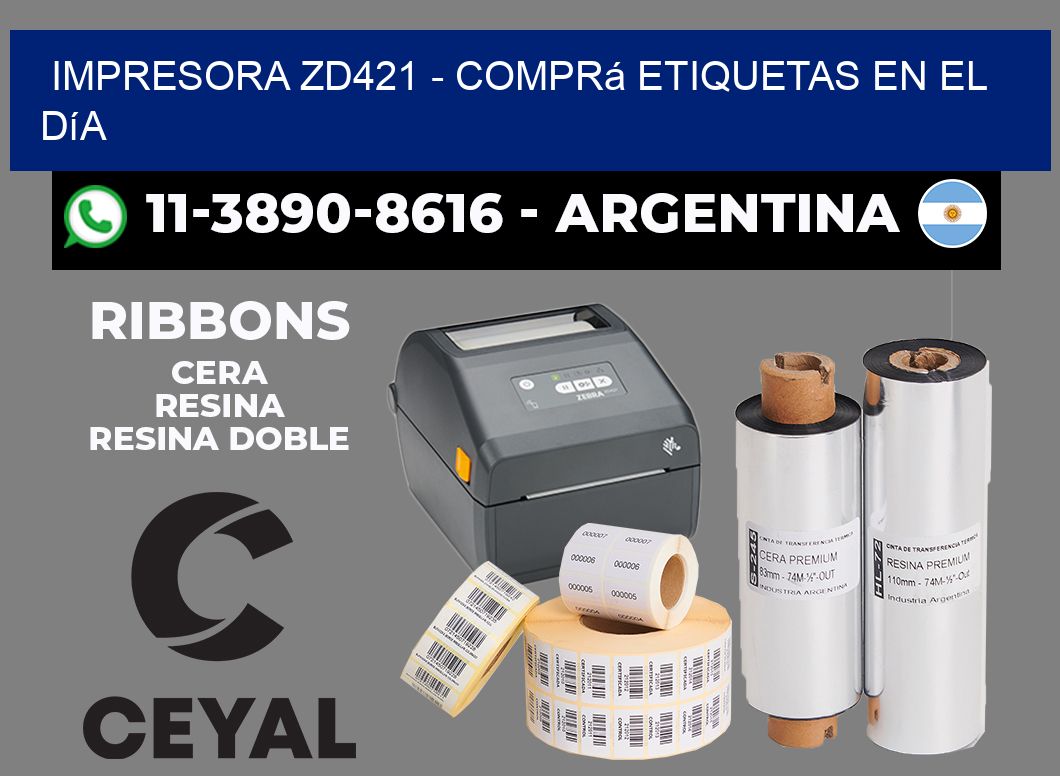 IMPRESORA ZD421 - Comprá etiquetas en el día