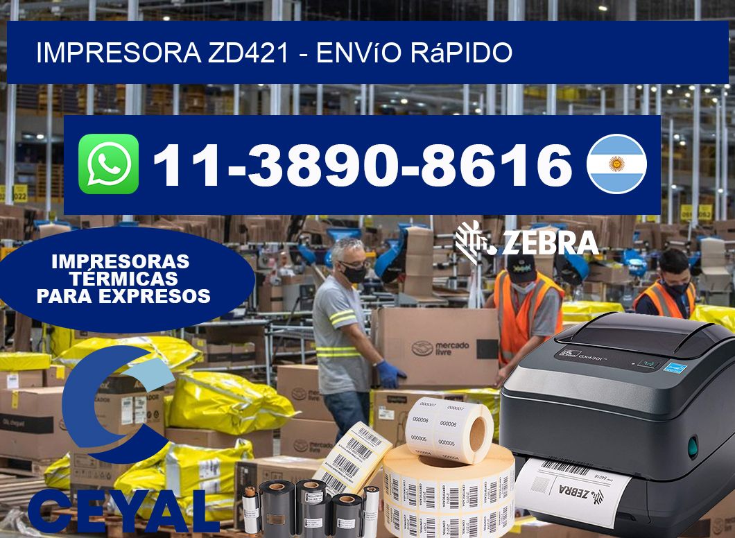 IMPRESORA ZD421 - Envío rápido