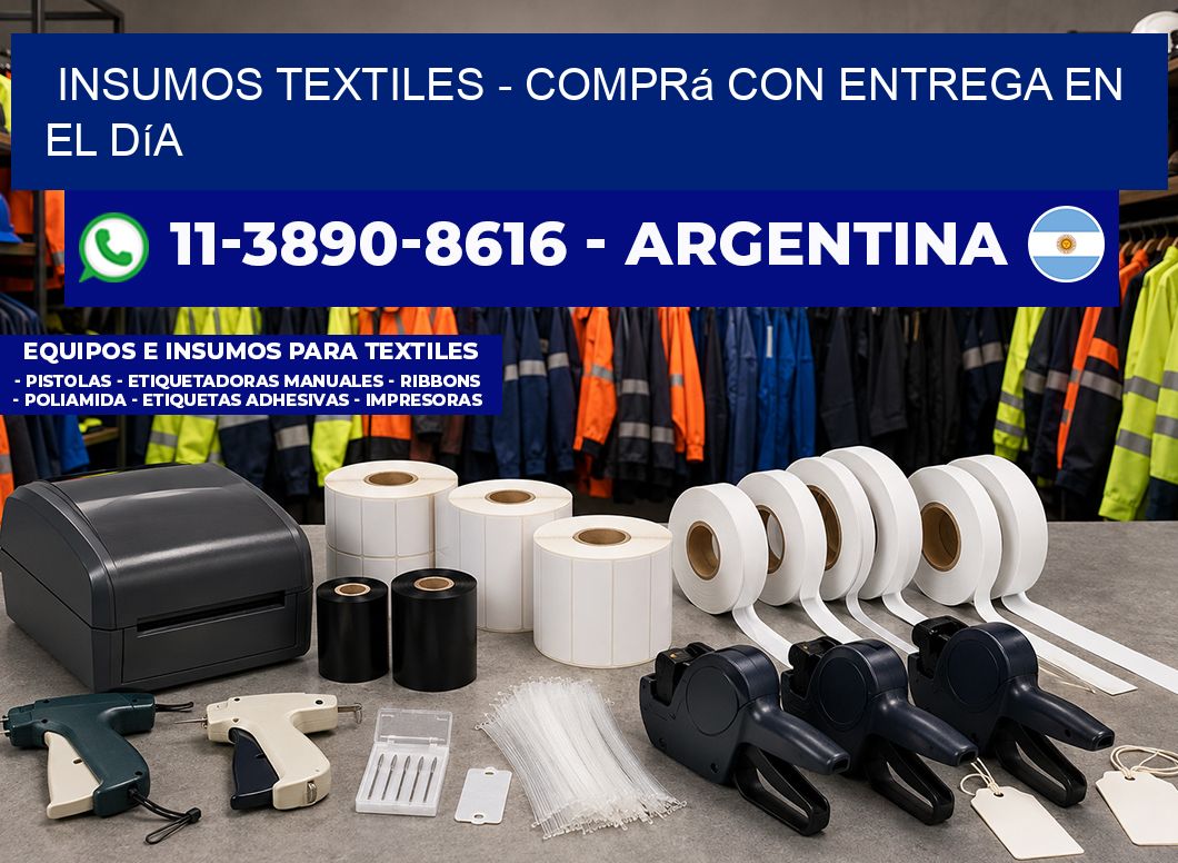 INSUMOS TEXTILES – Comprá con entrega en el día