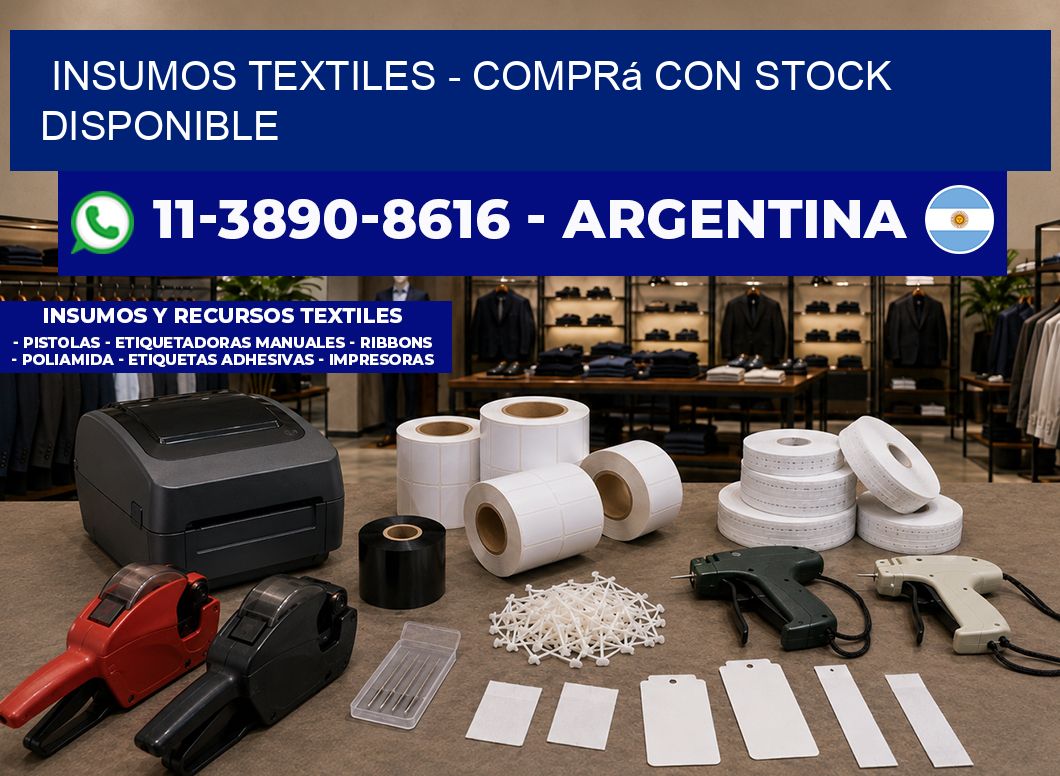 INSUMOS TEXTILES – Comprá con stock disponible