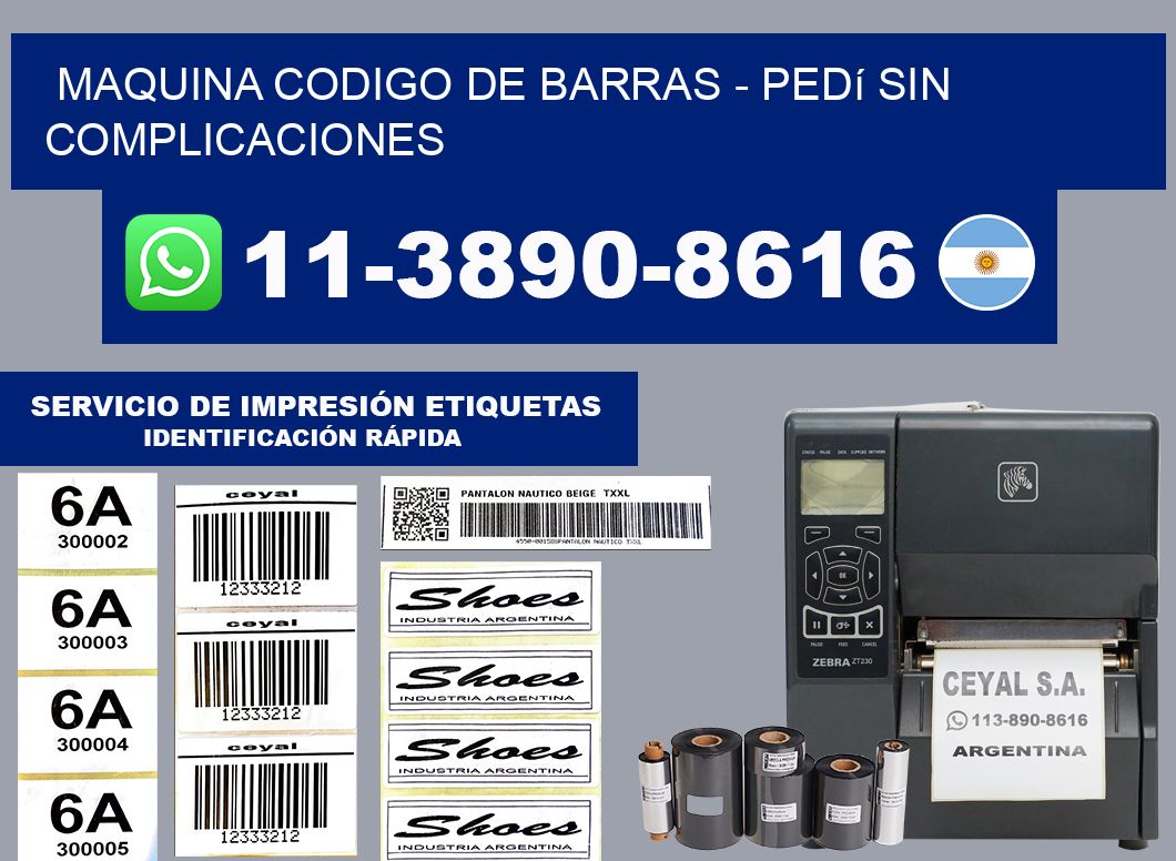 MAQUINA CODIGO DE BARRAS - Pedí sin complicaciones