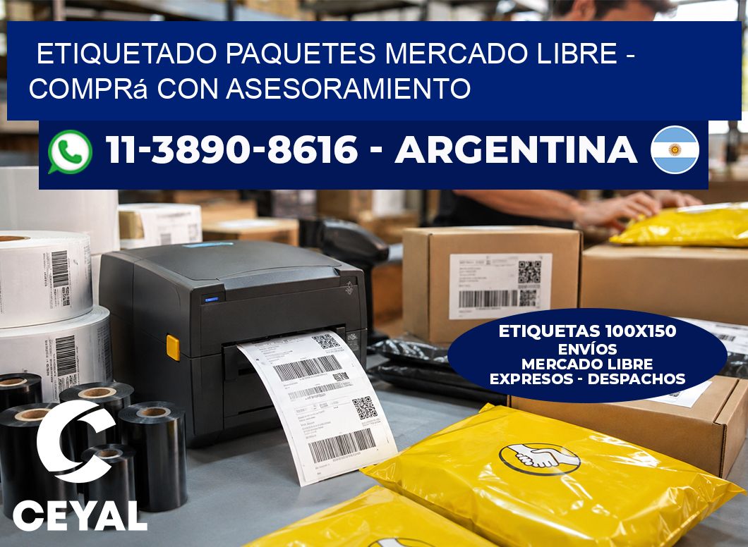 etiquetado paquetes mercado libre - Comprá con asesoramiento