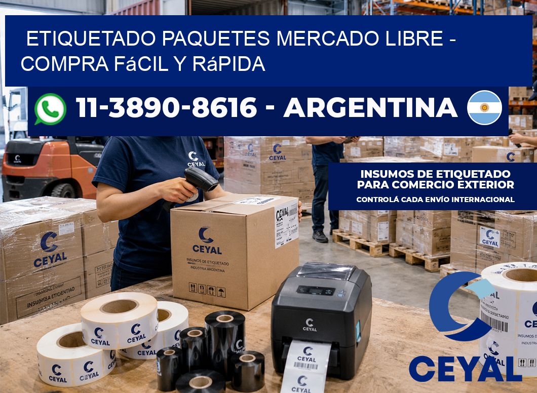 etiquetado paquetes mercado libre - Compra fácil y rápida