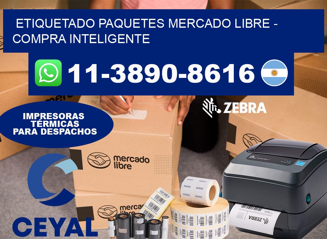 etiquetado paquetes mercado libre - Compra inteligente
