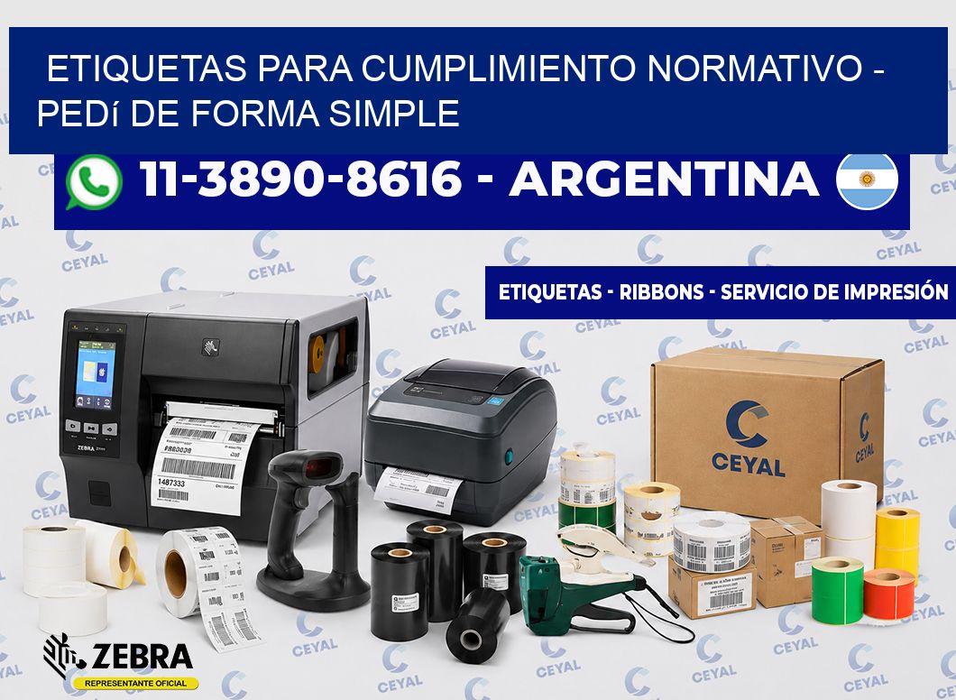 ETIQUETAS PARA CUMPLIMIENTO NORMATIVO - Pedí de forma simple